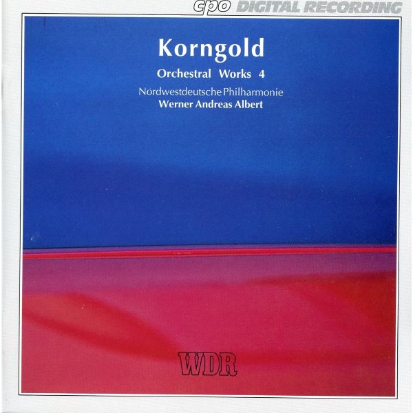 Korngold Orchestral Works, Vol. 4